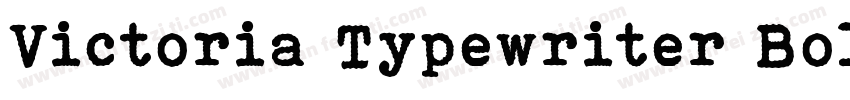 Victoria Typewriter Bold字体转换